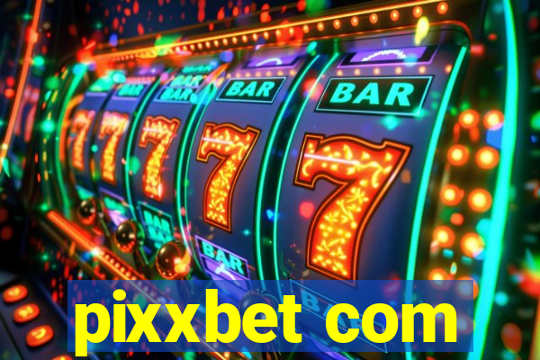 pixxbet com